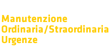 Richiesta manutenzione ordinaria e straordinaria e urgenze